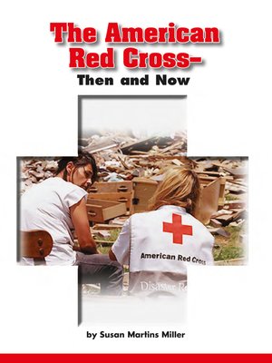 cover image of The American Red Cross√É¬¢√Ç‚Ç¨√Ç‚ÄùThen and Now